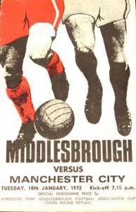 Middlesbrough v Manchester City FA Cup 3rd Round Replay 1971/72