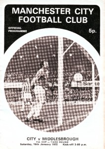 Manchester City v Middlesbrough FA Cup 3rd Round 1971/72