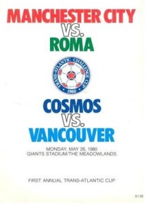 AS Roma v Manchester City Trans-Atlantic Challenge Cup 1979/80