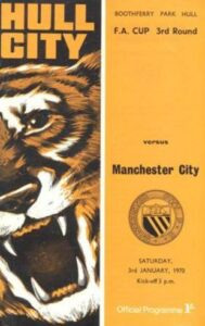 Hull v Manchester City F.A. Cup 3rd Round 1969/70
