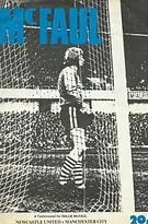 Newcastle United v Manchester City Iam McFaul Testimonial 1979/80