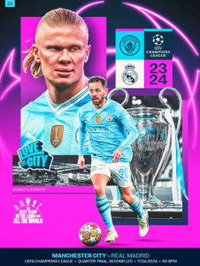 Manchester City v Real Madrid UEFA  Champions League Quarter Final 2nd Leg 2023/24