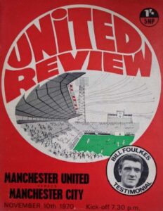 Manchester United v Manchester City, Bill Foulkes Testimonial 1970/71