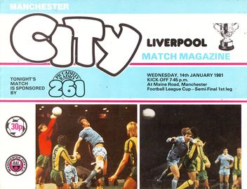 Manchester City v Liverpool League Cup Semi-Final 1st Leg 1980/81