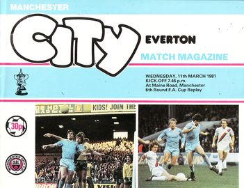 Manchester City v Everton FA Cup 6th Round Replay 1980/81