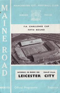 Manchester City v Leicester City FA Cup 5th Round 1965/66