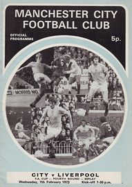 Manchester City v Liverpool F.A. Cup 4th Round Replay 1972/73
