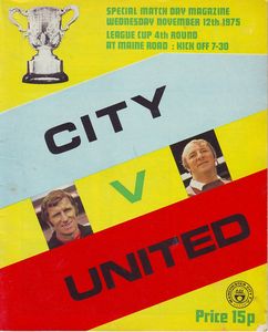 Manchester City v Manchester United League Cup 4th Round 1975/76