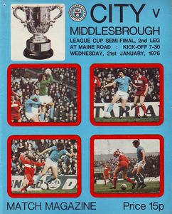Manchester City v Middlesbrough League Cup Semi-final 2nd leg 1975/76