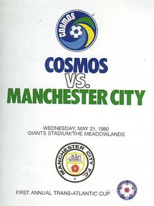 New York Cosmos v Manchester City Trans-Atlantic Challenge Cup 1979/80