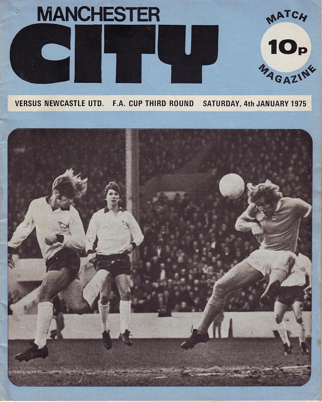 Manchester City v Newcastle United FA Cup 3rd Rd 1974/75