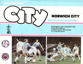 Manchester City v Norwich City FA Cup 4th Round 1980/81
