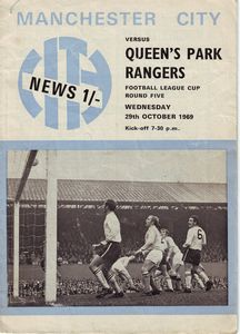 Manchester City v Queens Park Rangers League Cup 5th Round 1969/70
