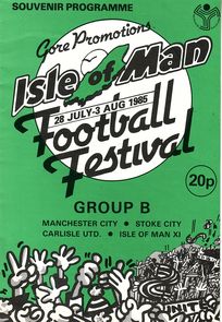 Carlisle v Manchester City Isle Of Man International Football Festival 1985/86
