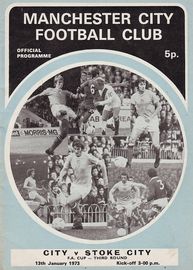 Manchester City v Stoke City F A Cup 3rd Round 1972/73