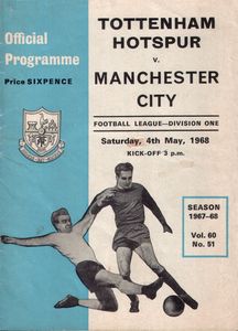 Tottenham Hotspur v Manchester City 1967/68