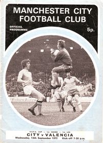 Manchester City v Valencia UEFA Cup 1st Round 1st Leg 1972/73